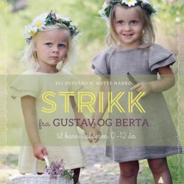 Strikk fra Gustav og Berta