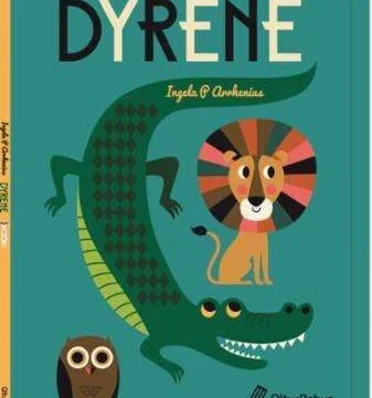 Dyrene - Ingela P. Arrhenius