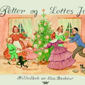 Petter og Lottes jul - Elsa Beskow