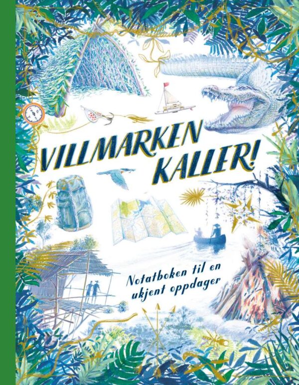 Villmarken kaller!