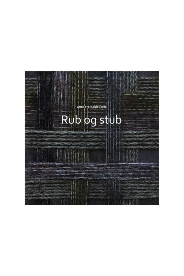 Rub og Stub - Annette Danielsen