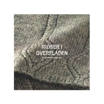 Ridser i overfladen - Annette Danielsen