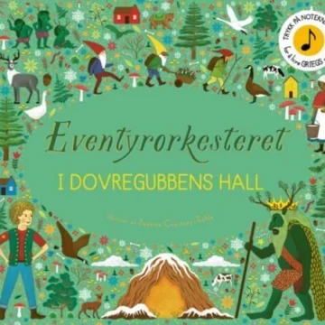 Eventyrorkesteret: I dovregubbens hall