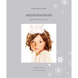 Snedronningen - Marianne Isager