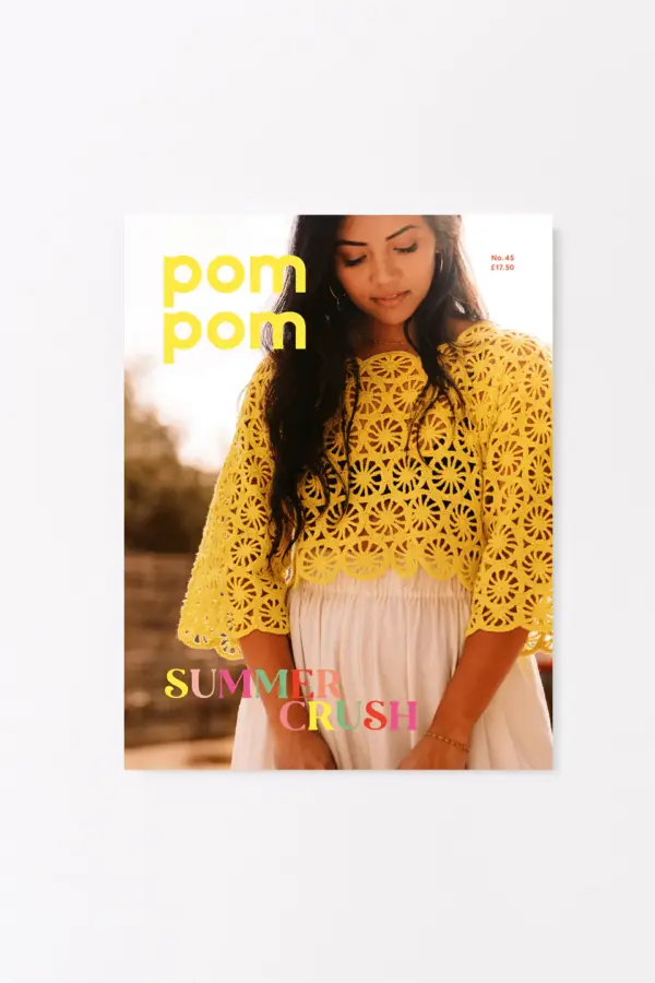 PomPom Quarterly no. 45: Summer Issue 2023