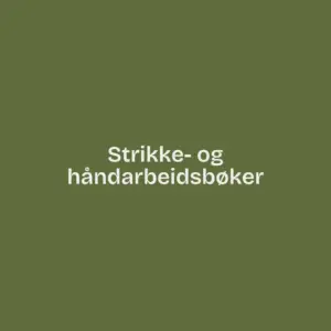 Strikke- og håndarbeidsbøker